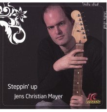 Jens Christian Mayer - Steppin' up