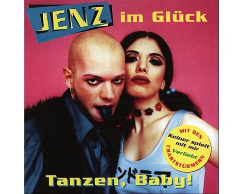 Jenz im Glück - Tanzen, Baby!