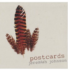 Jeremiah Johnson - Postcards
