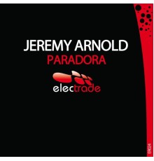 Jeremy Arnold - Paradora