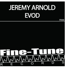 Jeremy Arnold - Evod