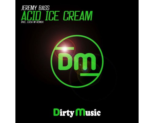 Jeremy Bass - Acid Ice Cream