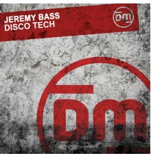 Jeremy Bass - Disco Tech