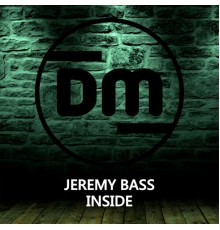 Jeremy Bass - Inside