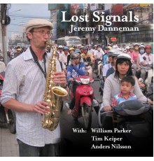 Jeremy Danneman - Lost Signals