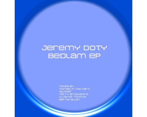 Jeremy Doty - Bedlam