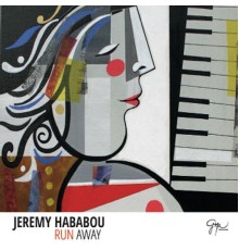Jeremy Hababou - Run Away