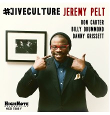 Jeremy Pelt - #'Jiveculture