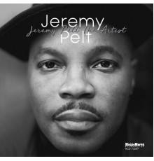 Jeremy Pelt - Jeremy Pelt The Artist
