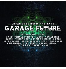 Jeremy Sylvester - Garage Future