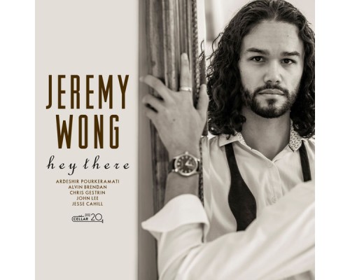 Jeremy Wong - Hey There