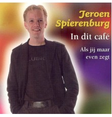 Jeroen Spierenburg - In dit café