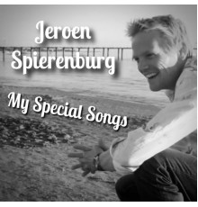 Jeroen Spierenburg - My Special Songs