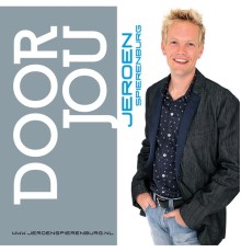 Jeroen Spierenburg - Door jou