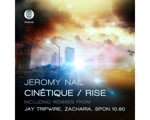 Jeromy Nail - Cinétique / Rise