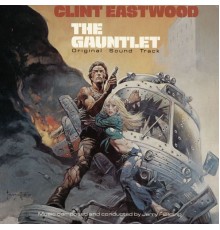 Jerry Fielding - The Gauntlet - Original Soundtrack