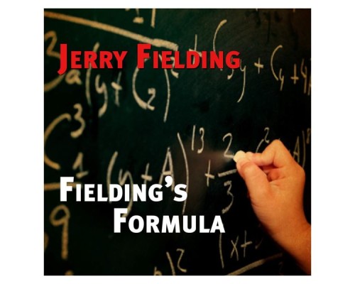 Jerry Fielding - Fielding's Formula