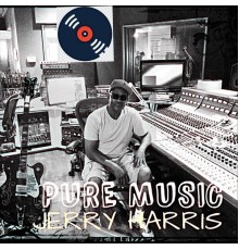 Jerry Harris - Pure Music