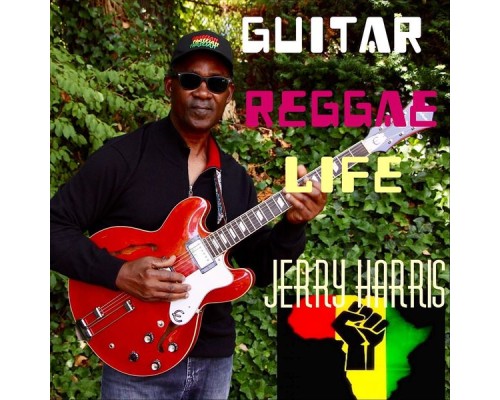 Jerry Harris - Guitar Reggae Life