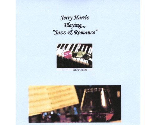 Jerry Harris - Jazz and Romance