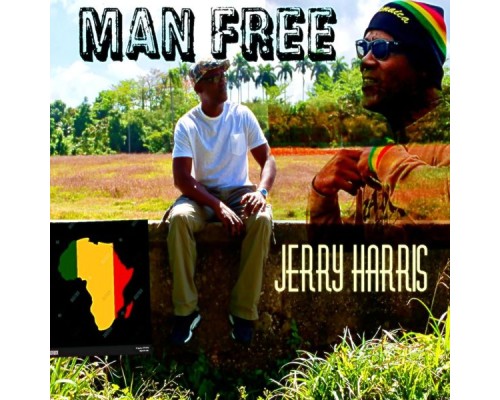 Jerry Harris - Man Free