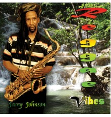 Jerry Johnson - Reggae Vibes