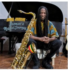 Jerry Johnson - Saxman's Musical Journey