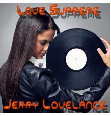 Jerry Lovelance - Love Supreme