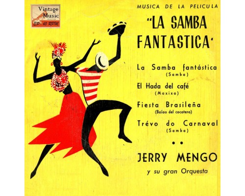 Jerry Mengo and his Orchestra - Vintage Dance Orchestras Nº35 - EPs Collectors "La Samba Fantástica"