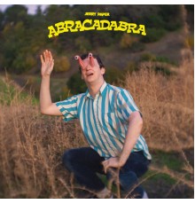 Jerry Paper - Abracadabra