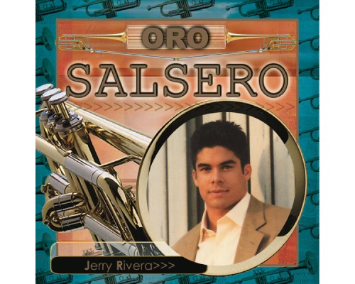 Jerry Rivera - Oro Salsero