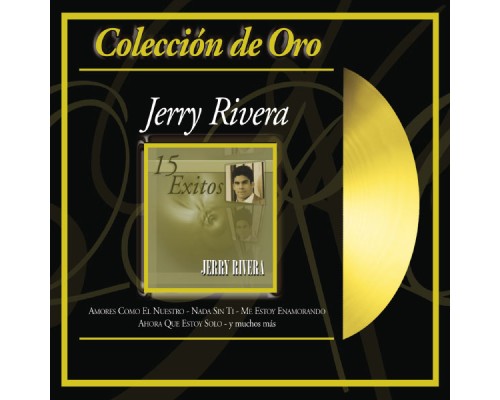 Jerry Rivera - Coleccion de Oro