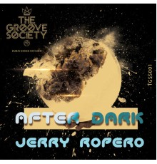 Jerry Ropero - After Dark