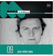 Jerzy Milian - Cutting