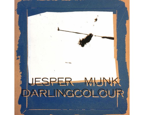 Jesper Munk - Darling Colour