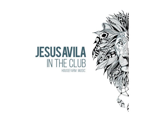 Jesús Avila - In the Club