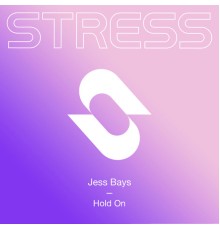 Jess Bays - Hold On