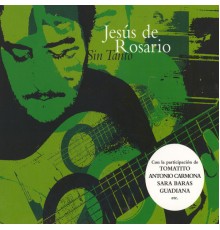 Jesús De Rosario - Sin Tanto