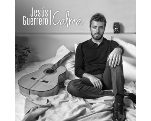 Jesús Guerrero - Calma