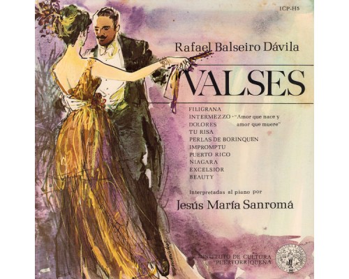 Jesús María Sanromá - Valses