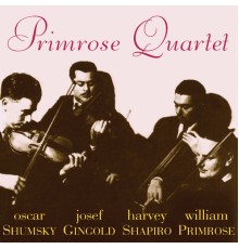 Jesús María Sanromá, The Primrose Quartet - Mozart, Schumann & Others: Works for String Quartet