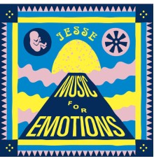 Jesse - Music for Emotions