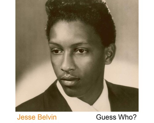 Jesse Belvin - Guess Who