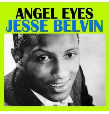 Jesse Belvin - Angel Eyes