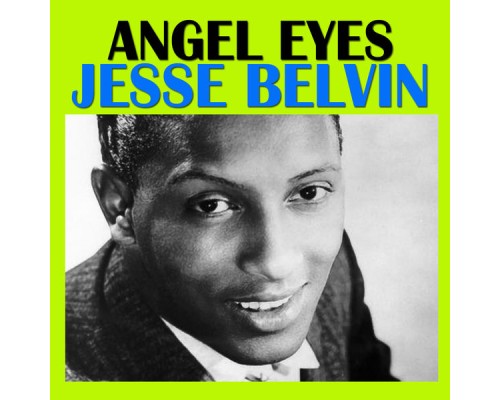 Jesse Belvin - Angel Eyes