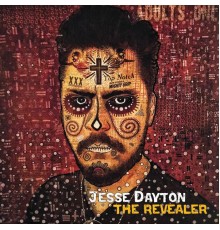 Jesse Dayton - The Revealer