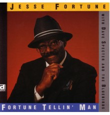Jesse Fortune - Fortune Tellin' Man