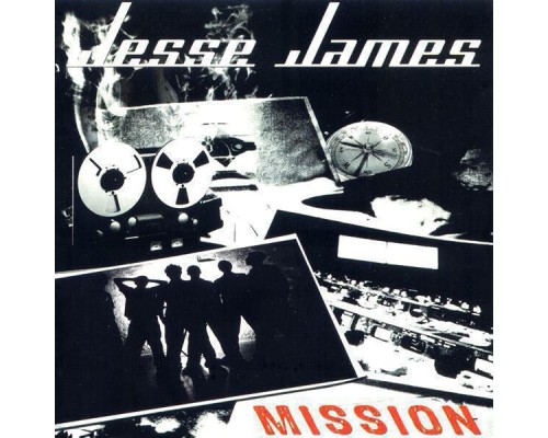 Jesse James - Mission