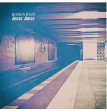 Jesse Jones - Bonus Beat