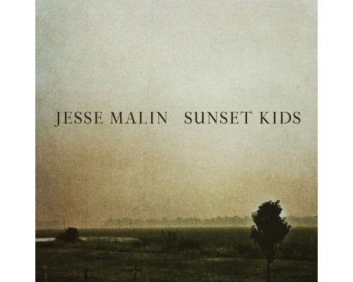 Jesse Malin - Sunset Kids